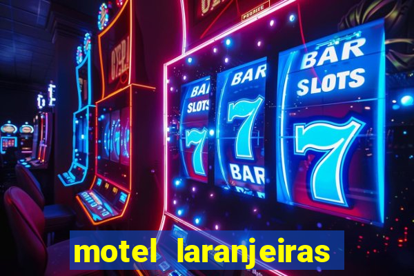 motel laranjeiras serra es